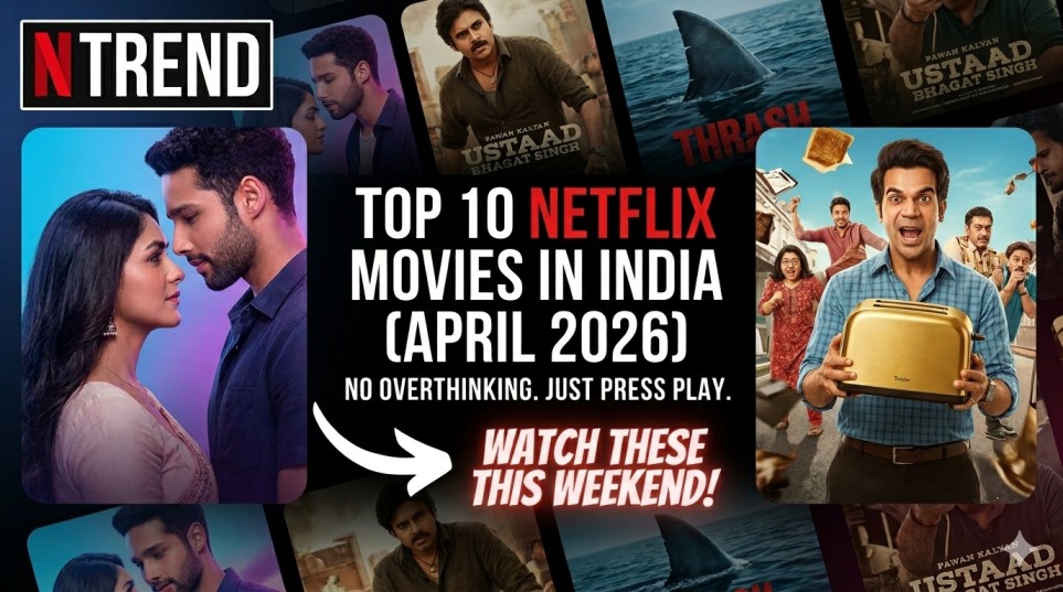 10 Best Netflix Movies This Weekend For Indians: Your Ultimate Binge Guide